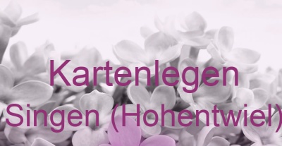 Kartenlegen Singen (Hohentwiel) | Top-Experten für Kartenlegen, Wahrsagen, Hellsehen, Zukunftsdeutung.